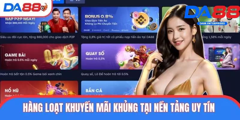 Trang Chủ 8 Chương trình khuyến mãi DA88