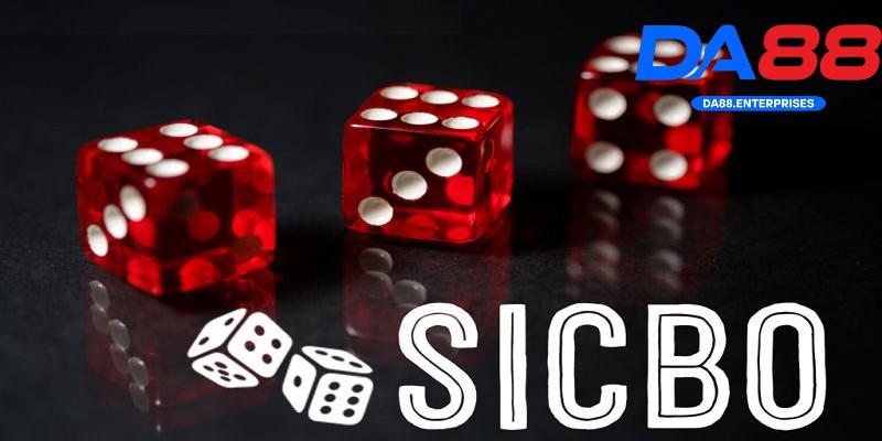 Sicbo DA88 – Cược tài xỉu chuẩn xác, rinh quà khủng mỗi ngày 4 Chiến thuật chơi sicbo